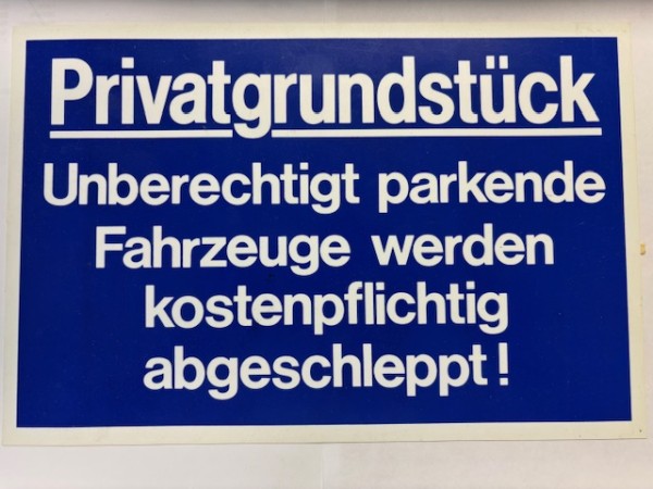 Privat Grundstück unberechtigt parkende Fz....
