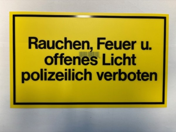 Rauche, Feuer u. offenes Licht pol. verboten
