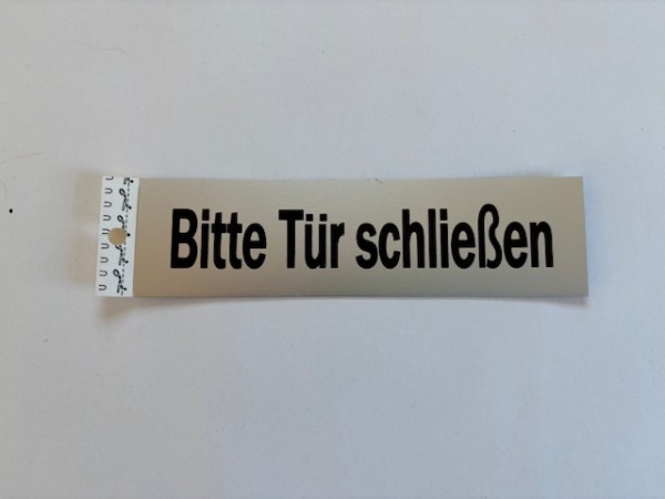 Bitte Tür schließen silber
